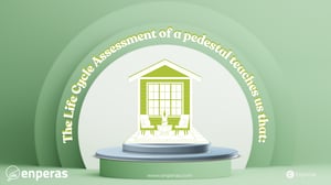 The Life Cycle Assessment of a pedestal teaches us that: