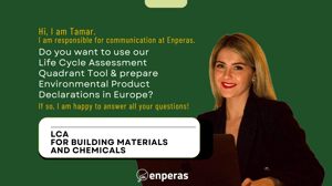 Why should you choose the LCA Quadrant Tool & EPDs of ENPERAS?